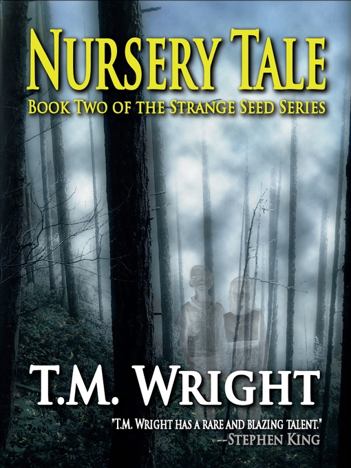Title details for Nursery Tale by T. M. Wright - Available